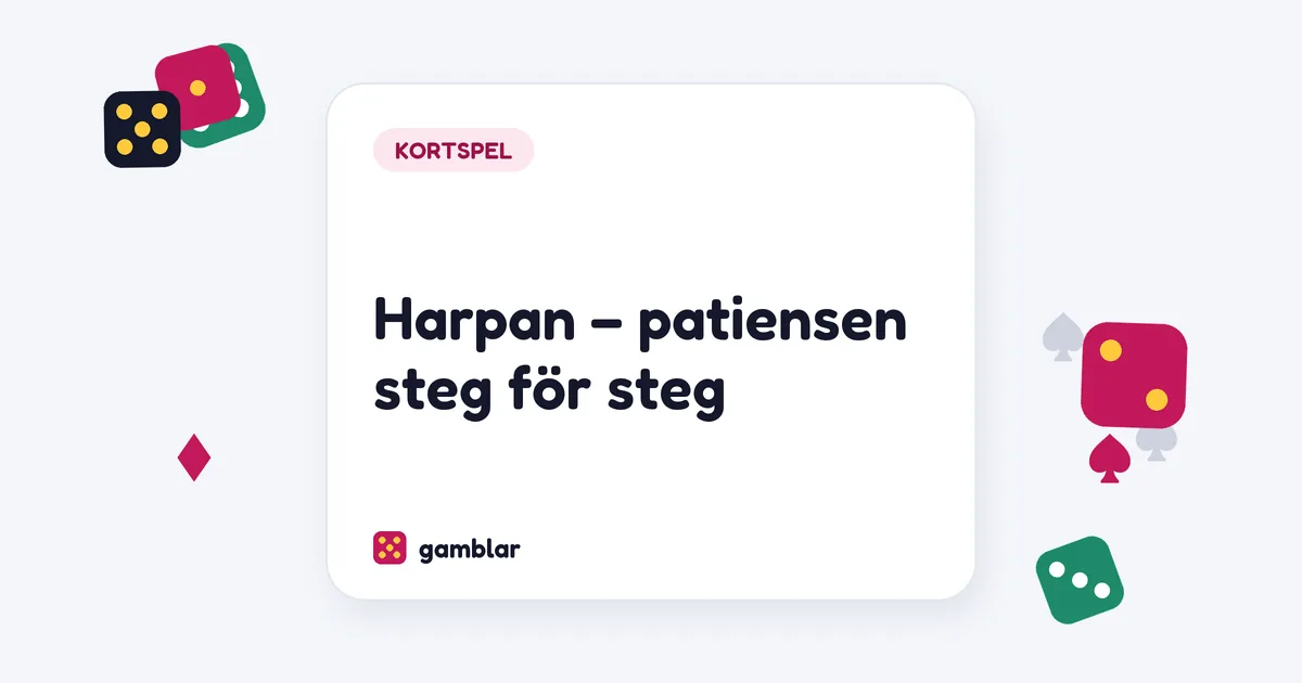 Harpan – patiensen steg för steg