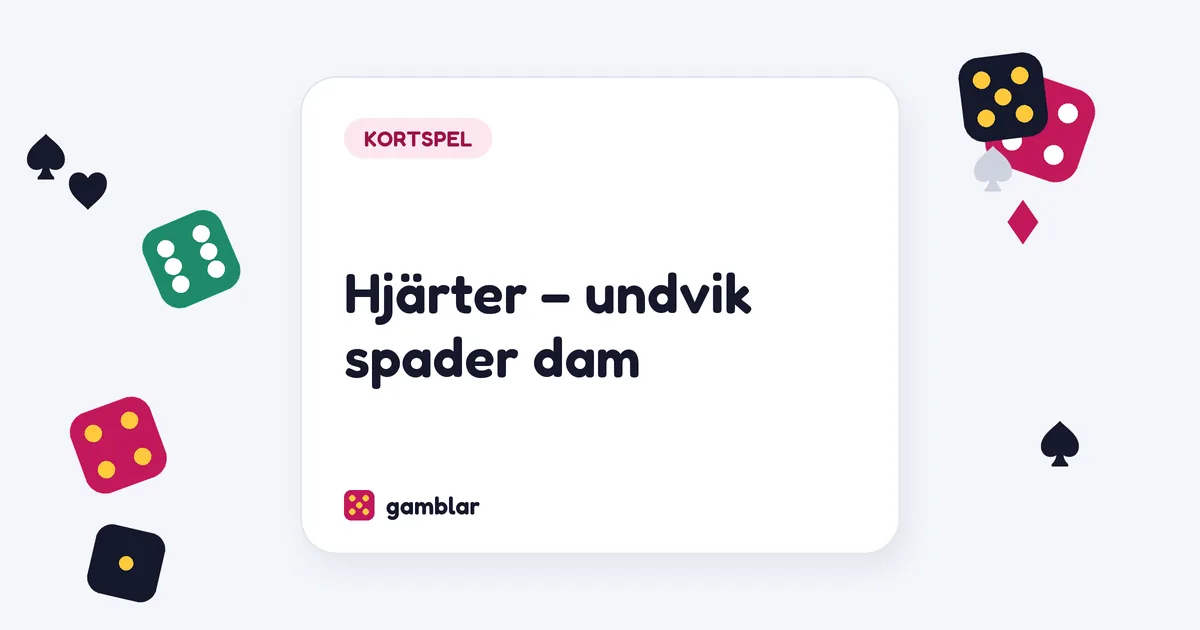 Hjärter – undvik spader dam