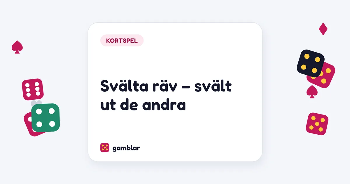 Svälta räv – svält ut de andra
