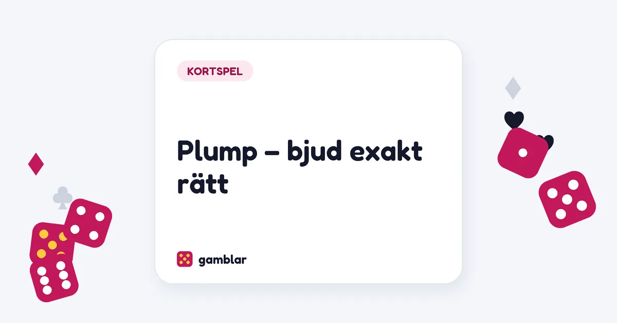 Plump – bjud exakt rätt