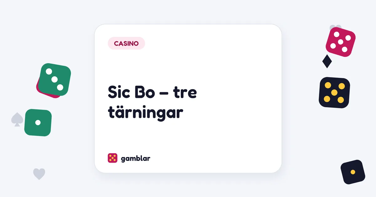 Sic Bo – tre tärningar