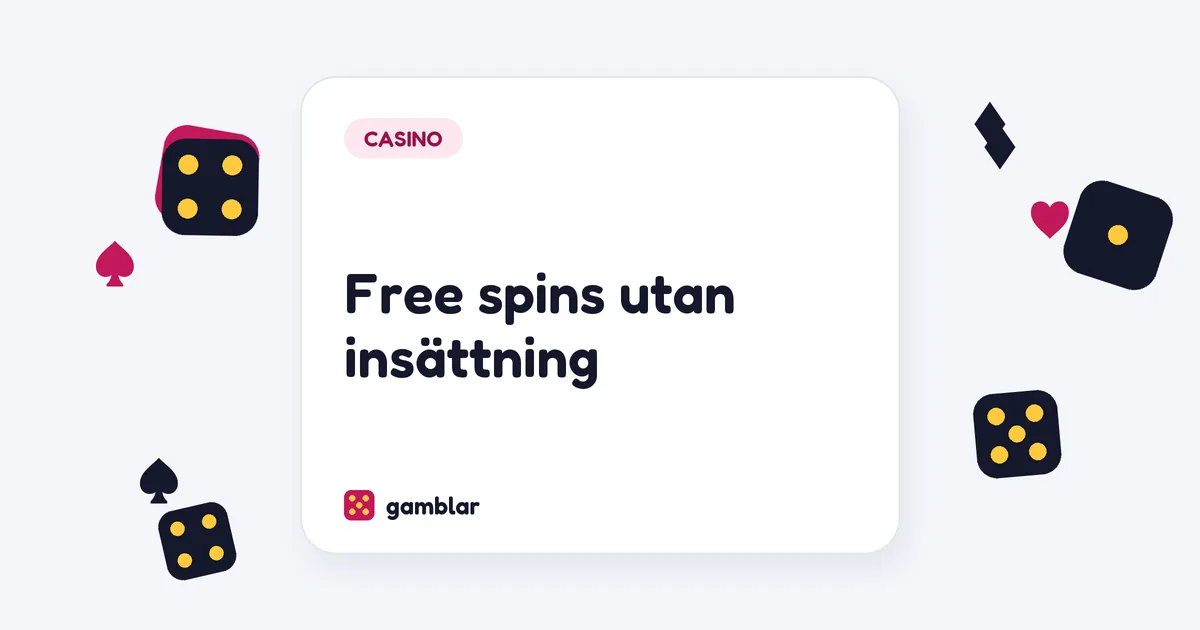 Free spins utan insättning