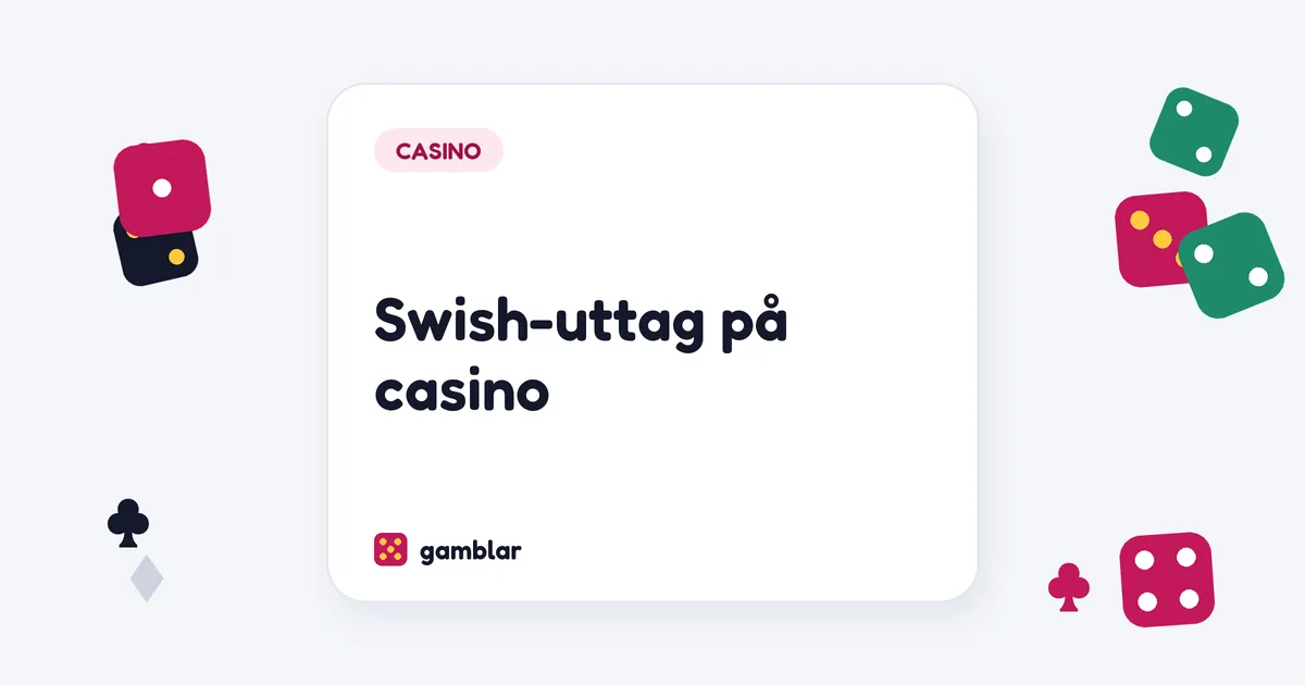 Swish-uttag på casino