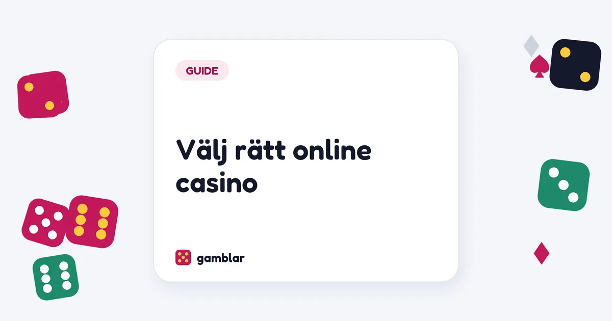 Välj rätt online casino