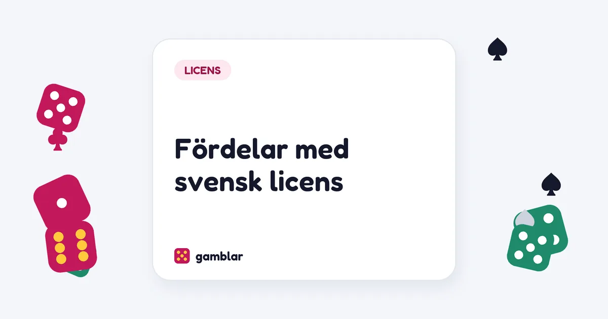 Fördelar med svensk licens