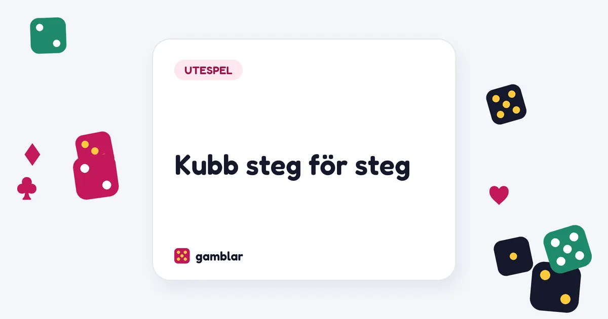 Kubb steg för steg