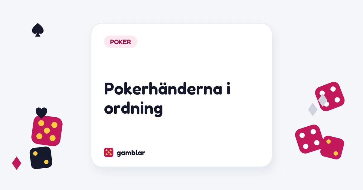 Pokerhänderna i ordning