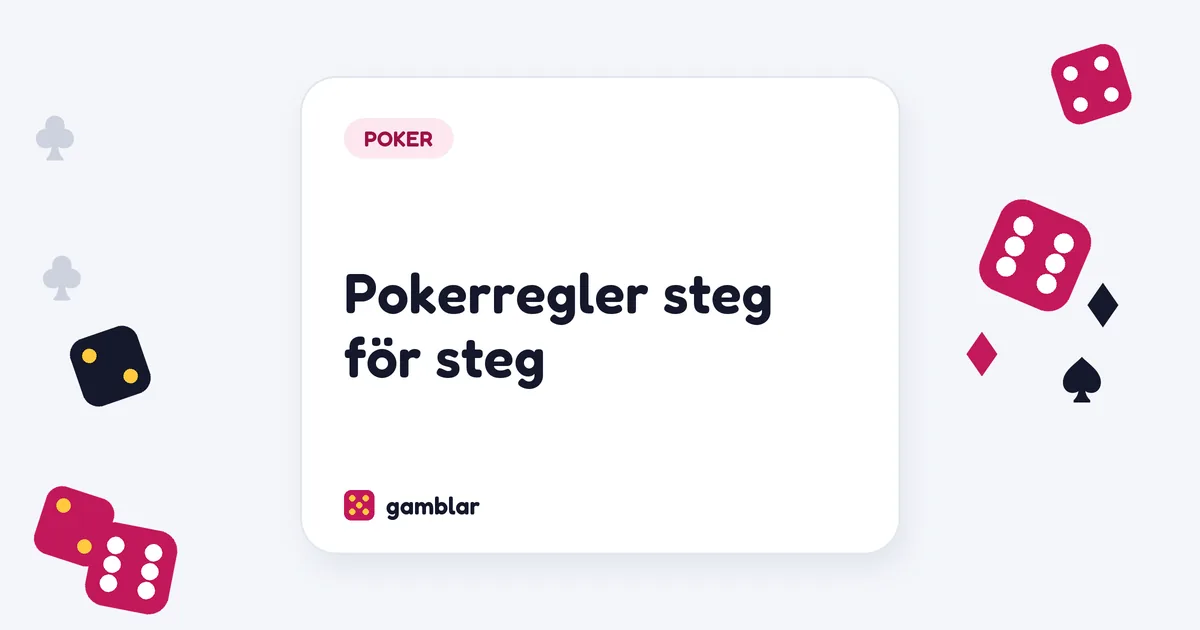 Pokerregler steg för steg
