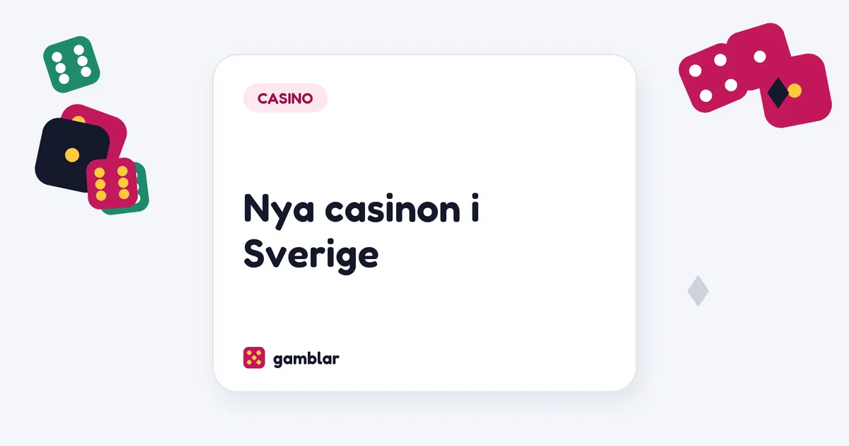 Nya casinon i Sverige