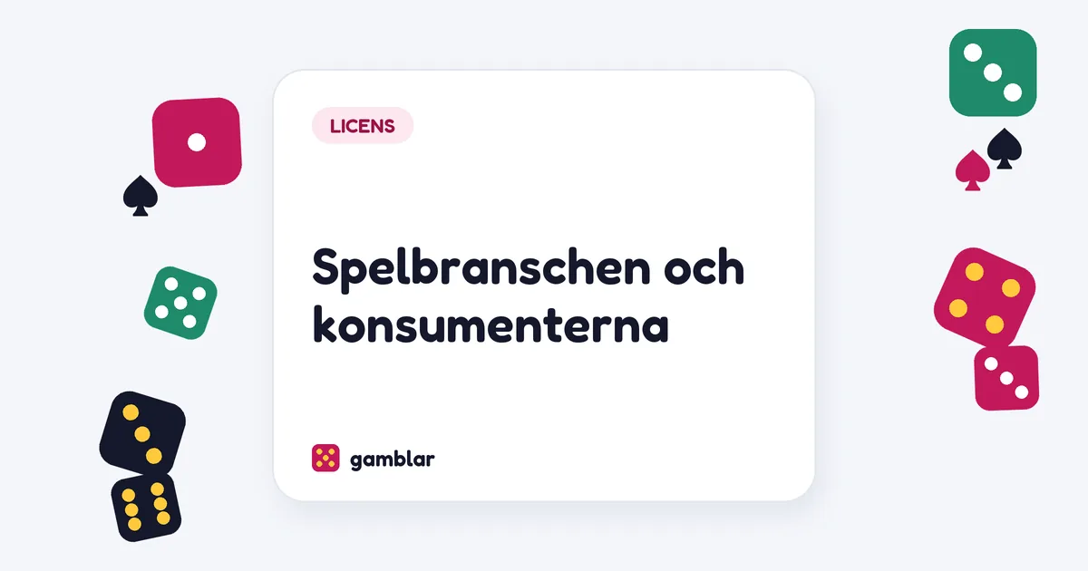 Spelbranschen och konsumenterna