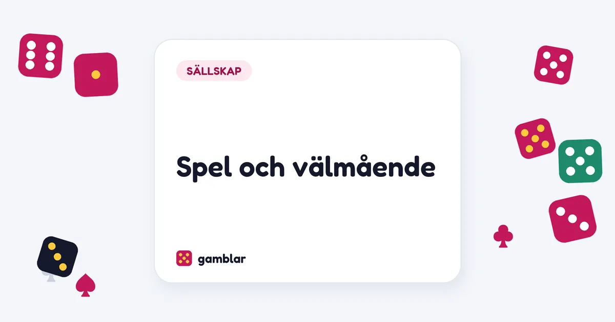 Spel och välmående