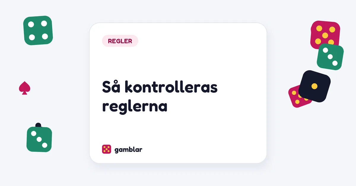 Så kontrolleras reglerna