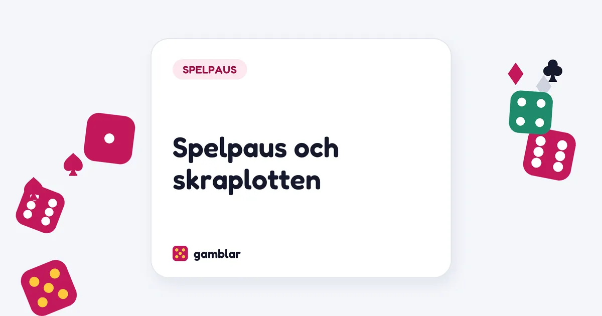 Spelpaus och skraplotten